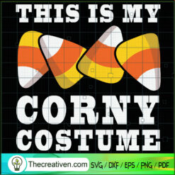 This Is My Corny Costume SVG Cut File for Cricut & Silhouette