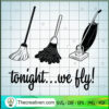 Tonight... We Fly! SVG Cut File for Cricut & Silhouette 3 Tweetii 201017 NT 02 copy