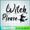 Witch Please SVG Cut File for Cricut & Silhouette Design 41637 3 Tweetii 201016 NT 04 copy