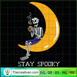 Stay Spooky SVG Cut File for Cricut & Silhouette Design 41614