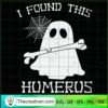 I Found This Humerus SVG Cut File for Cricut & Silhouette 2 Tweetii 201006 UP 02 copy