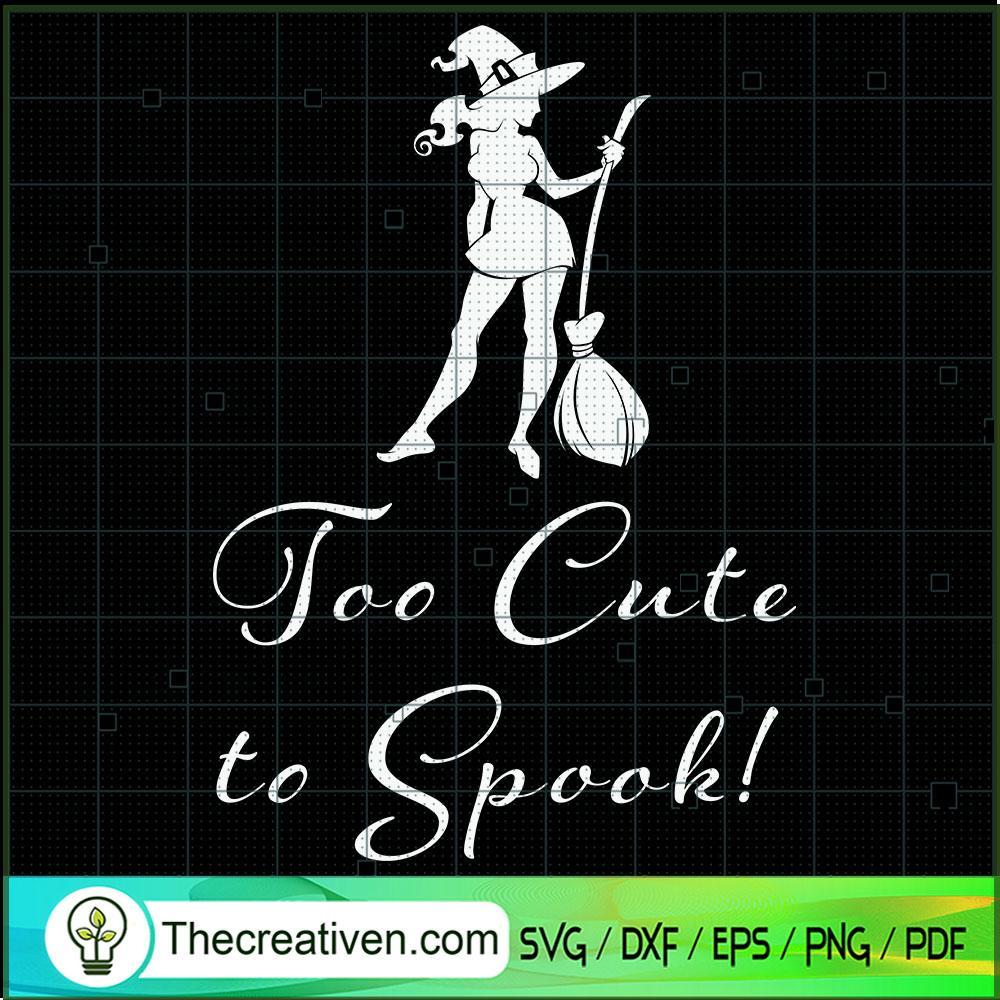 Too Cute To Spook SVG Cut File for Cricut & Silhouette Design 41507 1 Too Cute To Spook SVG Cut File for Cricut & Silhouette Design 41507