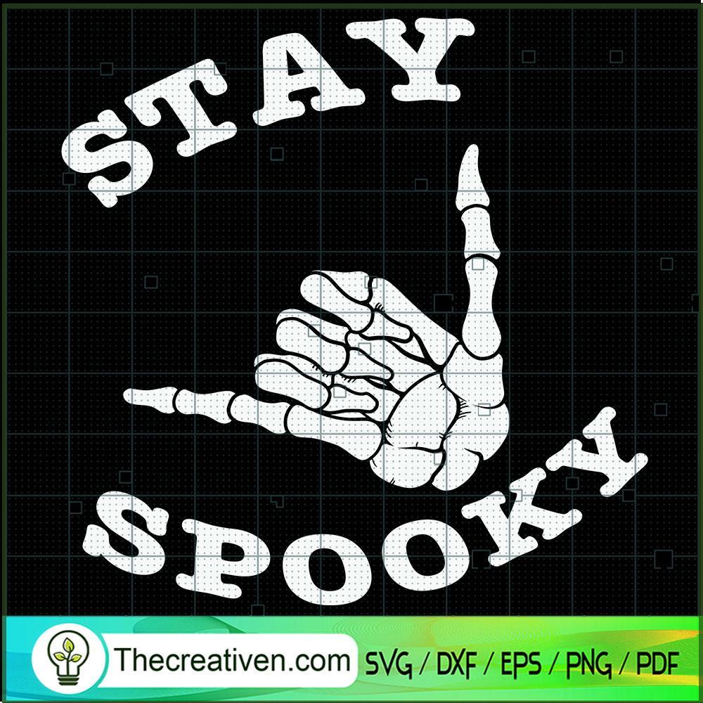 Stay Spooky SVG Cut File for Cricut & Silhouette Design 41479 1 Stay Spooky SVG Cut File for Cricut & Silhouette Design 41479
