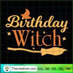 Birthday Witch SVG Cut File for Cricut & Silhouette