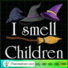 I Smell Children SVG, Halloween SVG, Scary SVG, Oct 31 SVG 2 Tweetii 201024 NT 10 copy