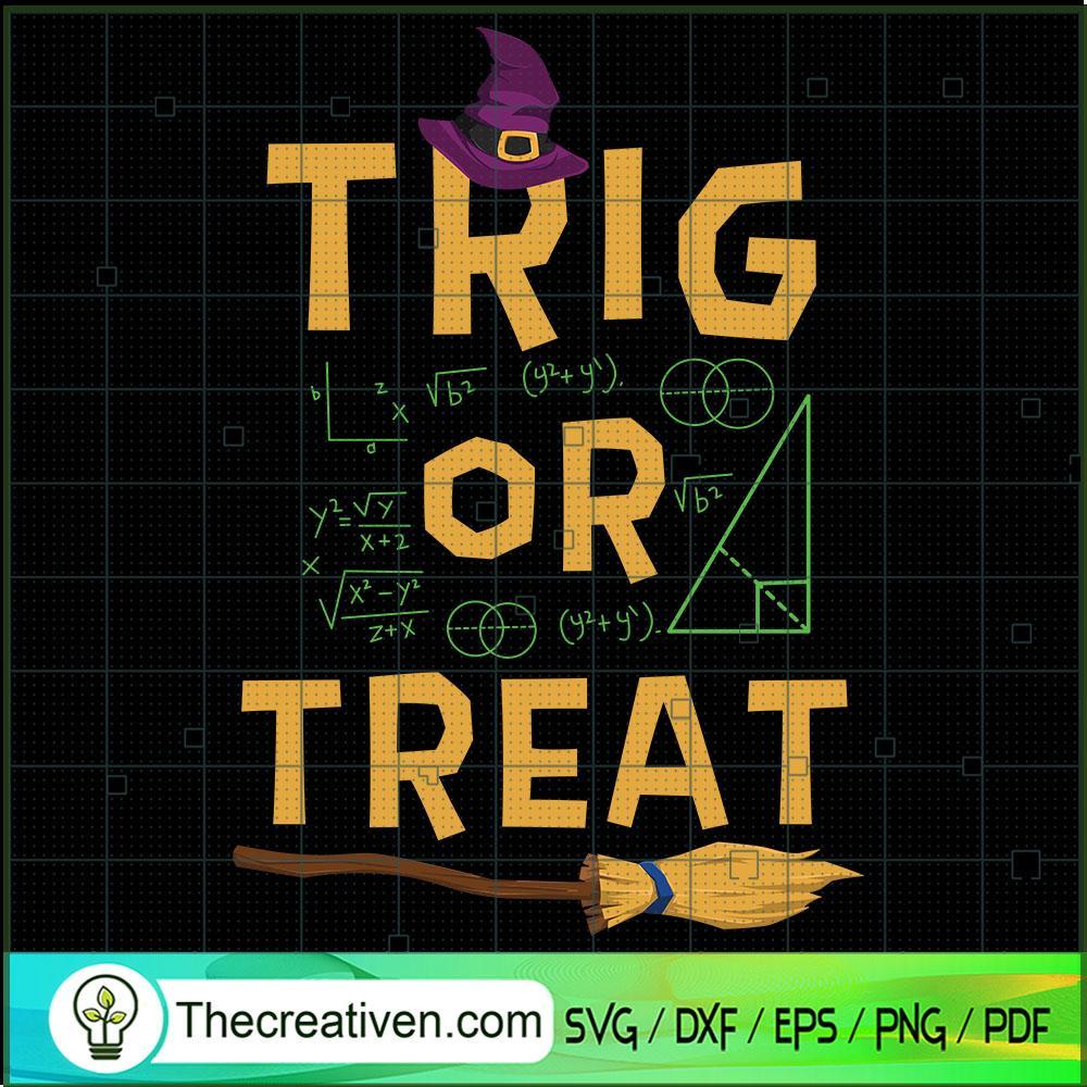Trig Or Treat SVG Cut File for Cricut & Silhouette 1 Trig Or Treat SVG Cut File for Cricut & Silhouette