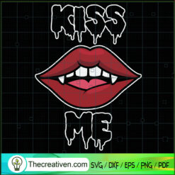 Kiss Me SVG Cut File for Cricut & Silhouette