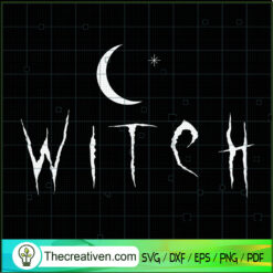 Witch Night Moon SVG Cut File for Cricut & Silhouette
