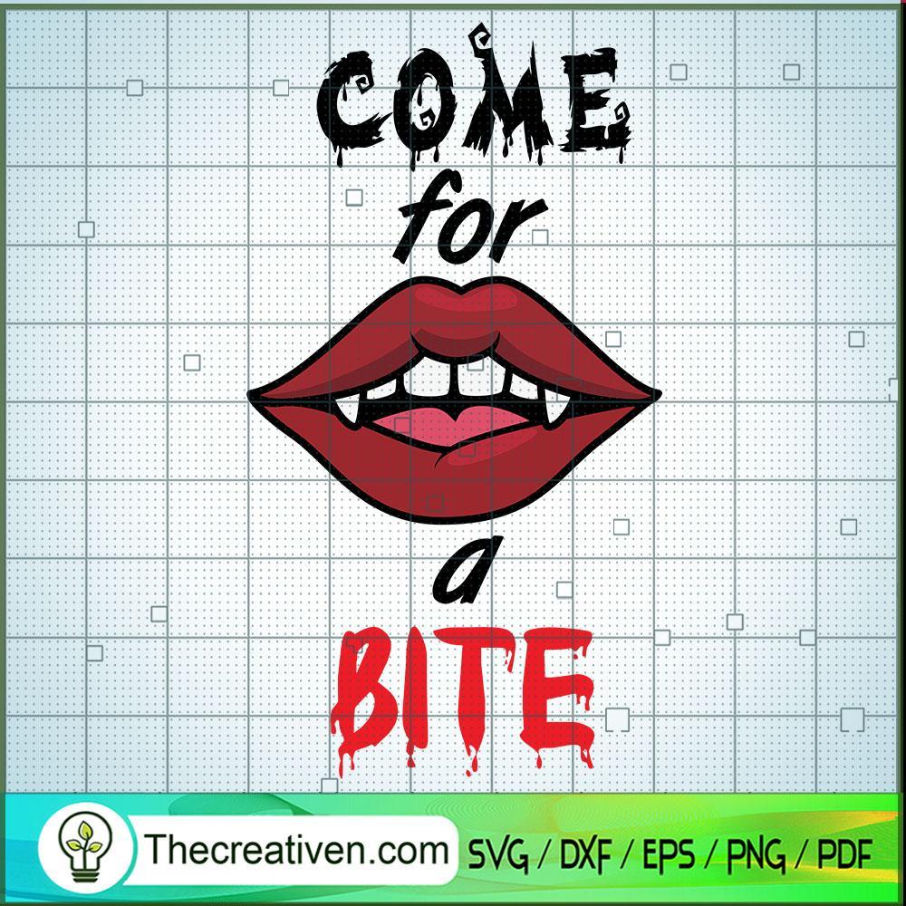 Come For A Bite SVG, Halloween SVG, Scary SVG, Oct 31 SVG 1 Tweetii 201019 NT 14 copy
