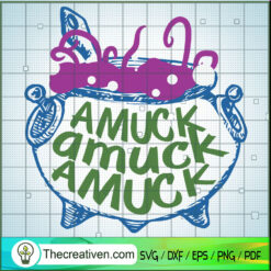 Amuck Amuck Amuck SVG Cut File for Cricut & Silhouette Design 41155