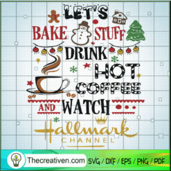 Let's Bake Stuff Drink Hot C SVG Cut File for Cricut Design 41019