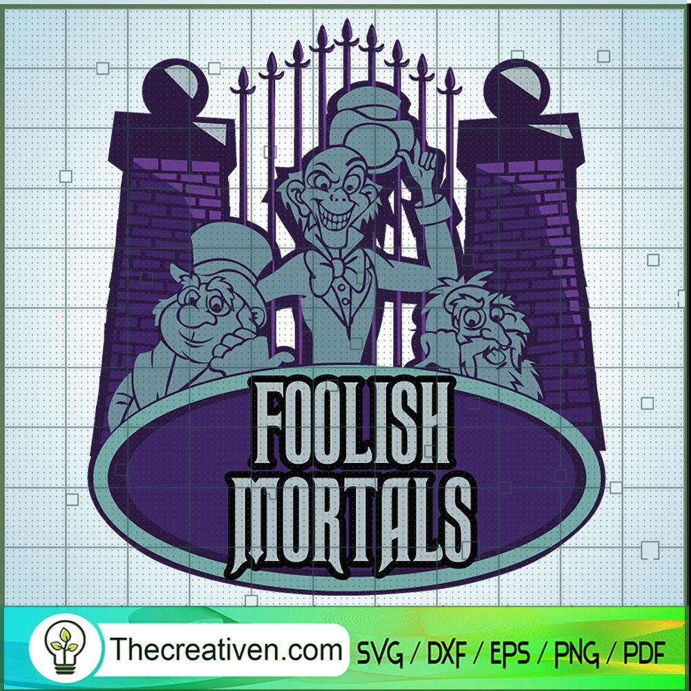 Foolish Mortal SVG Cut File for Cricut & Silhouette Design 40834 1 Foolish Mortal SVG Cut File for Cricut & Silhouette Design 40834