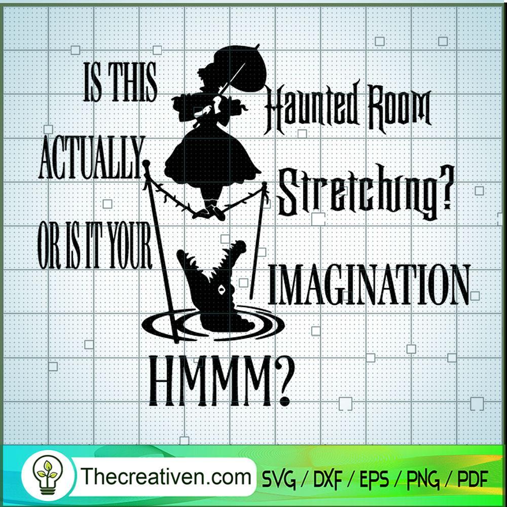 Is This Actually Haunted Room SVG Cut File for Cricut & Silhouette 1 Is This Actually Haunted Room SVG Cut File for Cricut & Silhouette