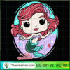 Funko Sirenita SVG, Ariel Princess SVG, Disney SVG 3 FunkoSirenita2021 copy
