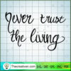 nevertrust copy