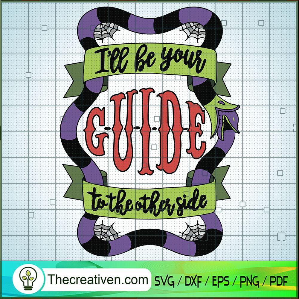 I'll Be Your Guide To The Ot SVG Cut File for Cricut 1 I'll Be Your Guide To The Ot SVG Cut File for Cricut