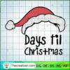 Days Til Christmas SVG Cut File for Cricut & Silhouette 2 43 copy 3