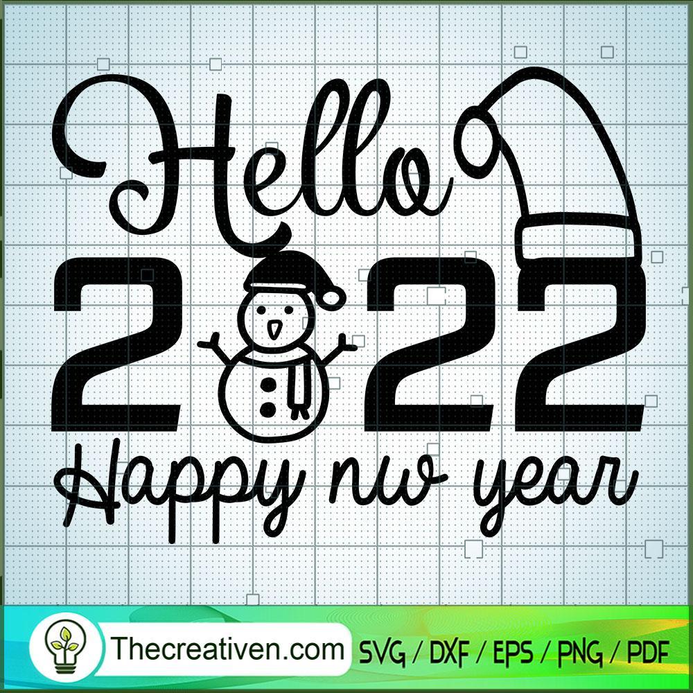 Hello 2022 Happy New Year Ch SVG Cut File for Cricut 1 Hello 2022 Happy New Year Ch SVG Cut File for Cricut