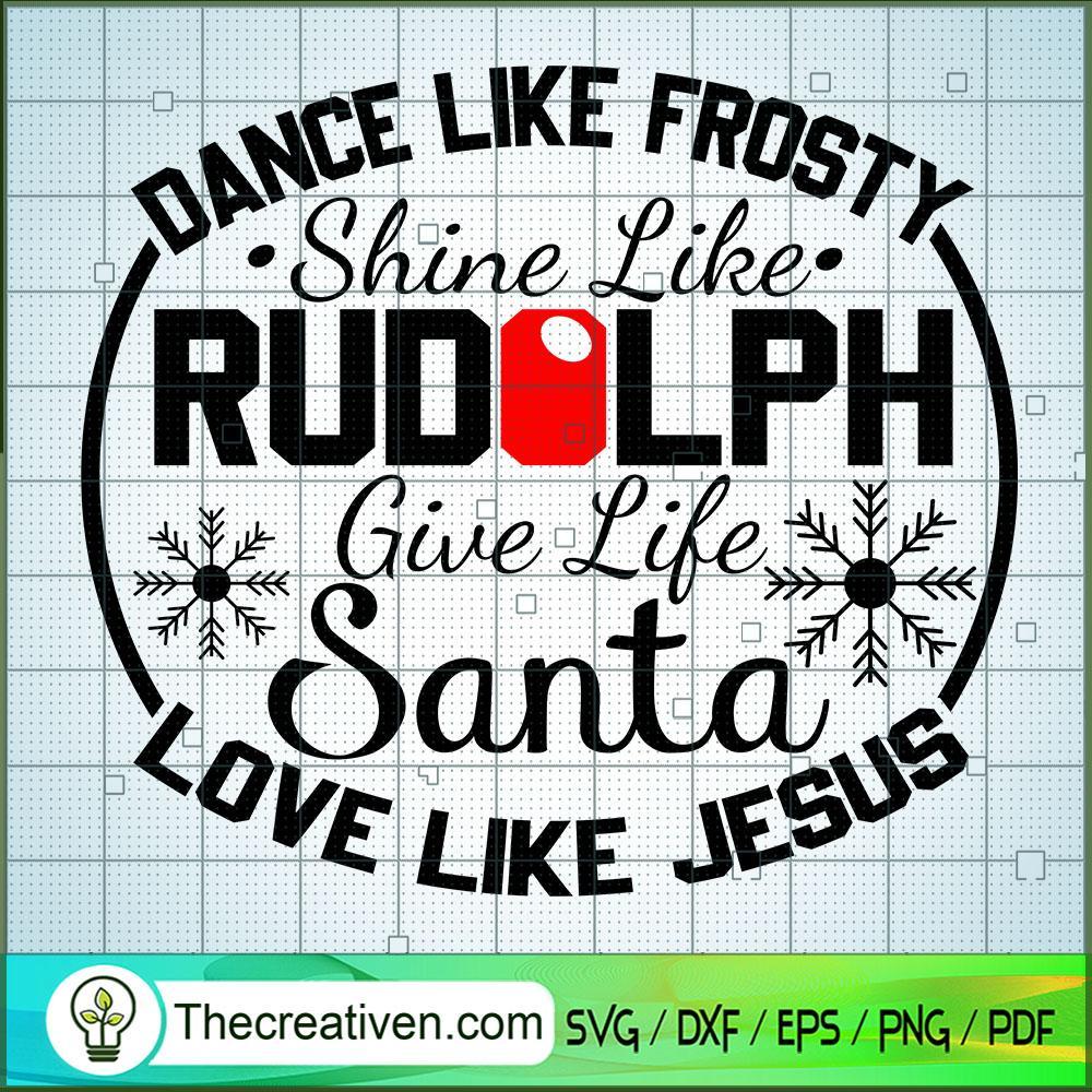 Dance Like Frosty Shine Like SVG Cut File for Cricut 1 Dance Like Frosty Shine Like SVG Cut File for Cricut