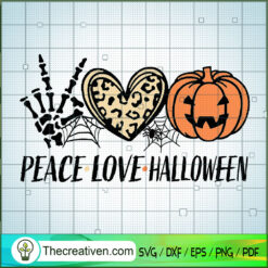Peace Love Halloween SVG, Halloween Scary SVG, Halloween SVG