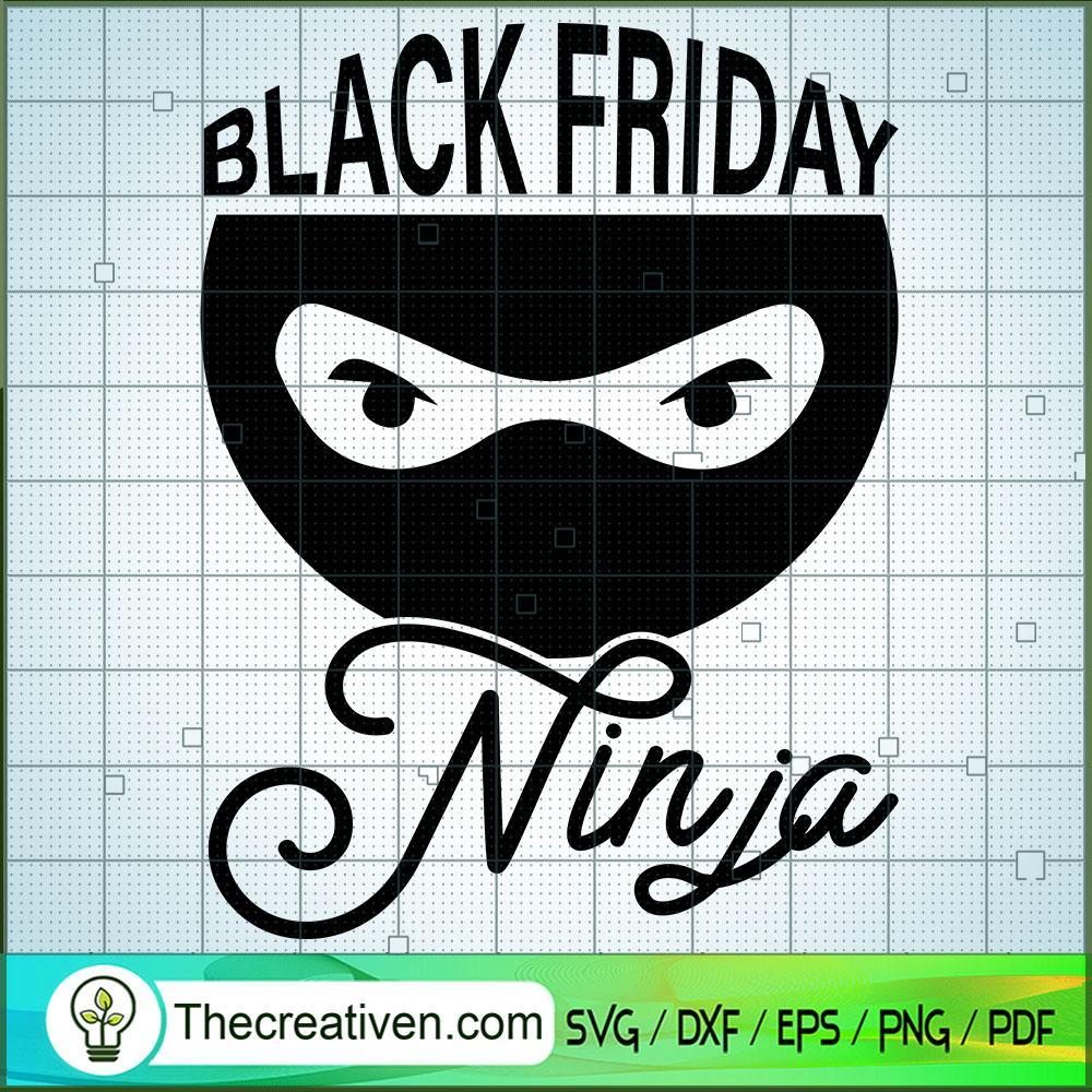 Black Friday Ninja SVG, Halloween Scary SVG, Halloween SVG 1 Black Friday Ninja SVG, Halloween Scary SVG, Halloween SVG