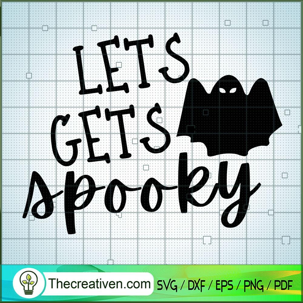 Let Get Spooky Free SVG Cut File for Cricut & Silhouette 1 Let Get Spooky Free SVG Cut File for Cricut & Silhouette
