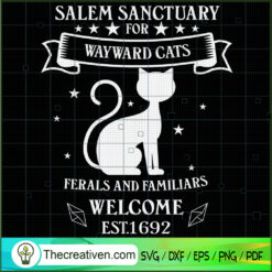 Witch Salem Sanctuary for Wayward SVG Cut File for Cricut & Silhouette
