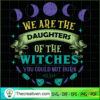Salem Witch Daughters Magic Wicca SVG Cut File for Cricut & Silhouette 2 17 copy 4