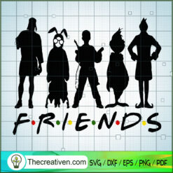 Friends Christmas SVG, Christmas SVG, Grinch SVG