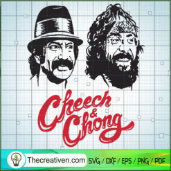 Cheech And Chong SVG, Friends SVG, Brother Hood SVG