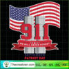 We Will Never Forget Septemb SVG Cut File for Cricut