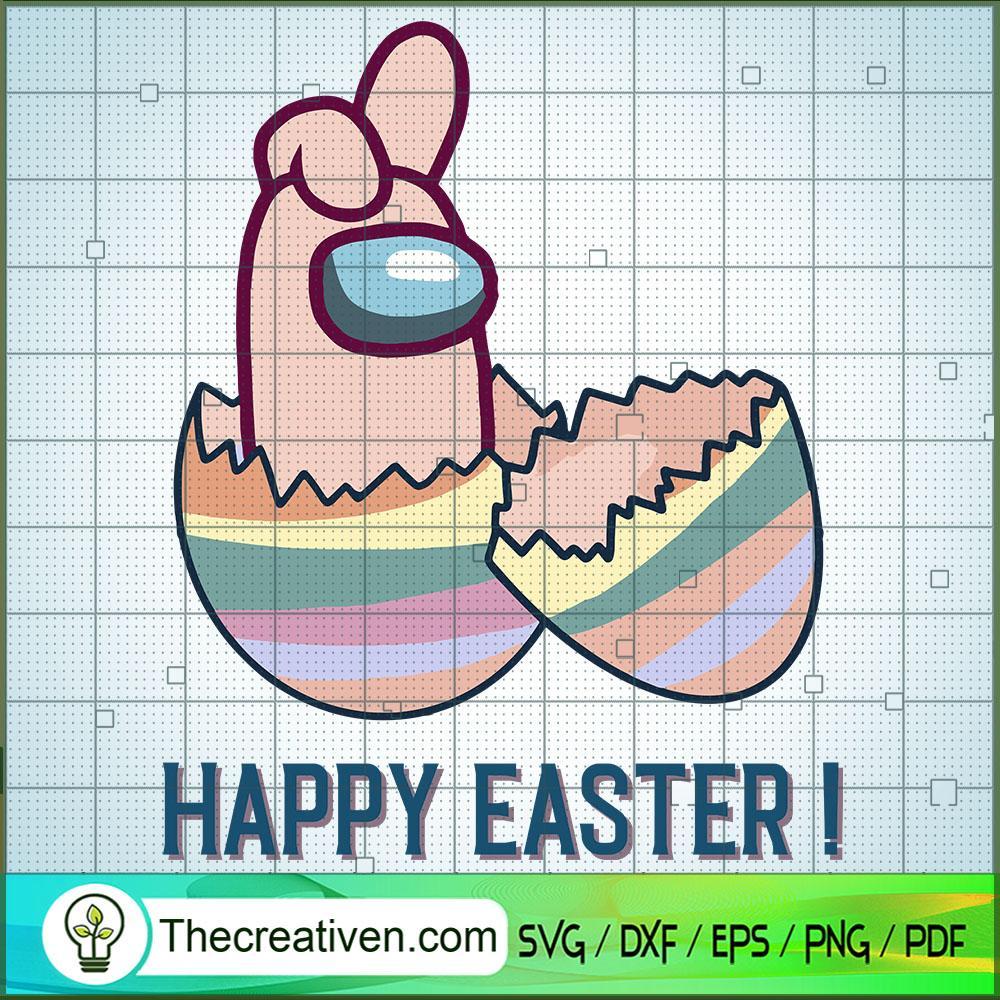 Happy Easter! Among Us SVG, Among Us SVG, Easter SVG 1 Happy Easter! Among Us SVG, Among Us SVG, Easter SVG