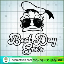 Best Day Ever Donald Duck SVG Cut File for Cricut & Silhouette