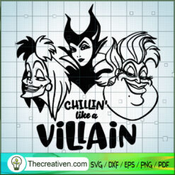 Chillin Like a Villain Bad W SVG Cut File for Cricut