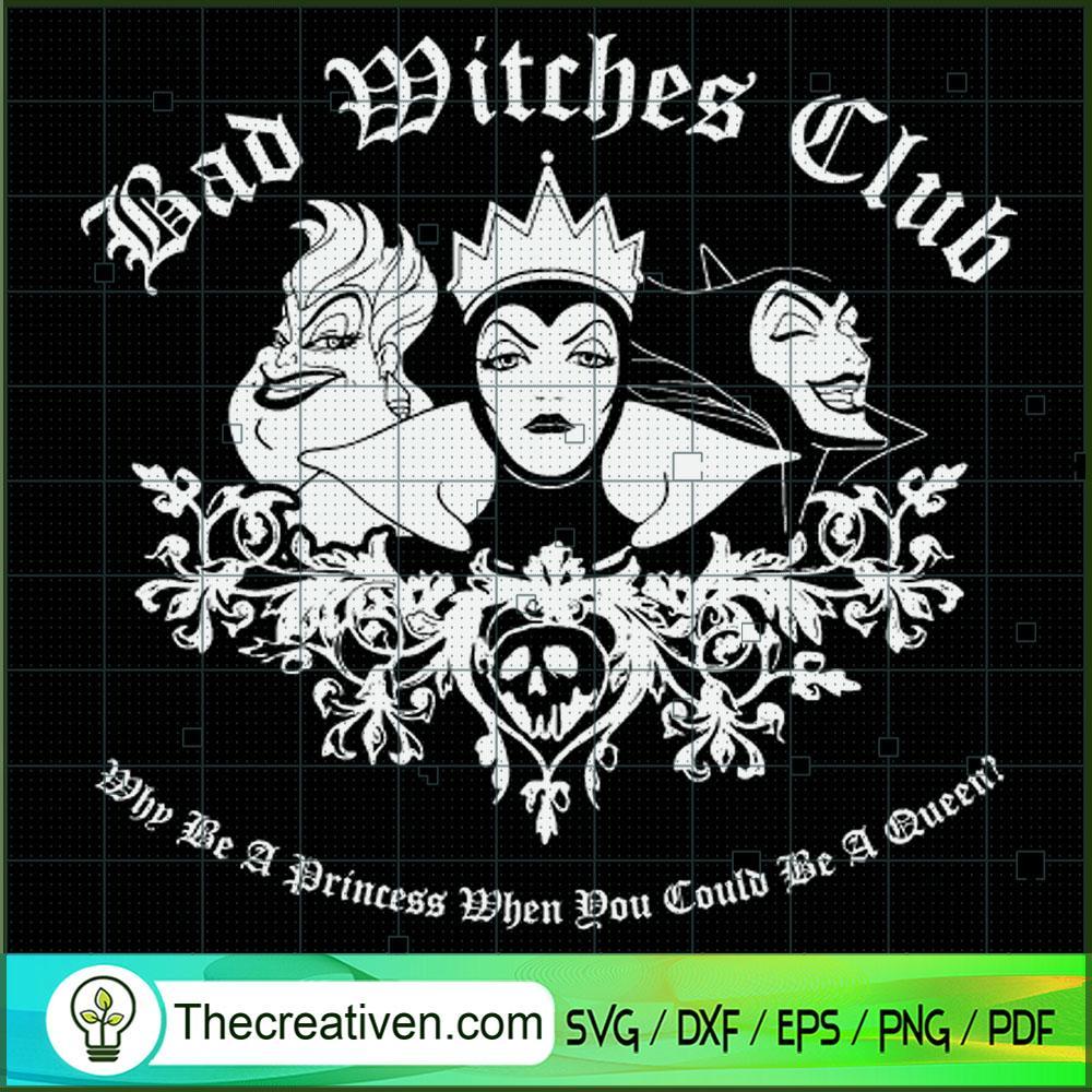 Bad Witches Club SVG, Disney Bad Witches SVG, Halloween SVG 1 Bad Witches Club SVG, Disney Bad Witches SVG, Halloween SVG