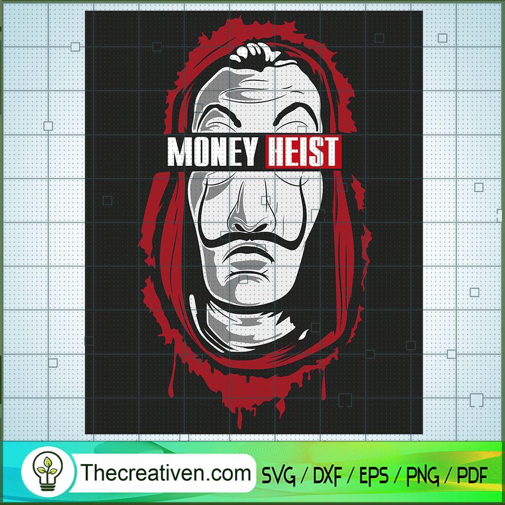Money Heist SVG, Money Heist SVG, Blockbuster Movie SVG 1 Money Heist SVG, Money Heist SVG, Blockbuster Movie SVG