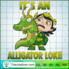 It's An Alligator Loki SVG Cut File for Cricut & Silhouette 3 lokialligator copy