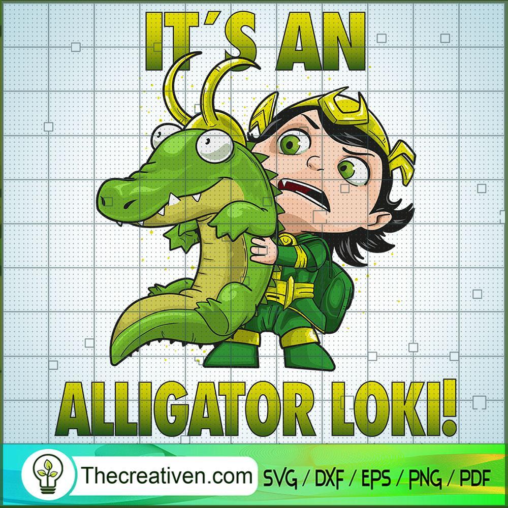 It's An Alligator Loki SVG Cut File for Cricut & Silhouette 1 It's An Alligator Loki SVG Cut File for Cricut & Silhouette