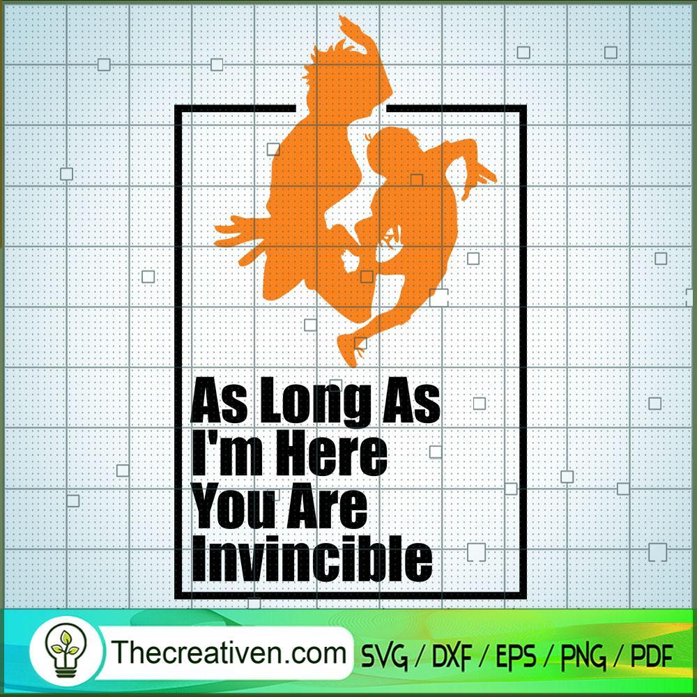 As Long As I'm Here You Are SVG Cut File for Cricut 1 As Long As I'm Here You Are SVG Cut File for Cricut