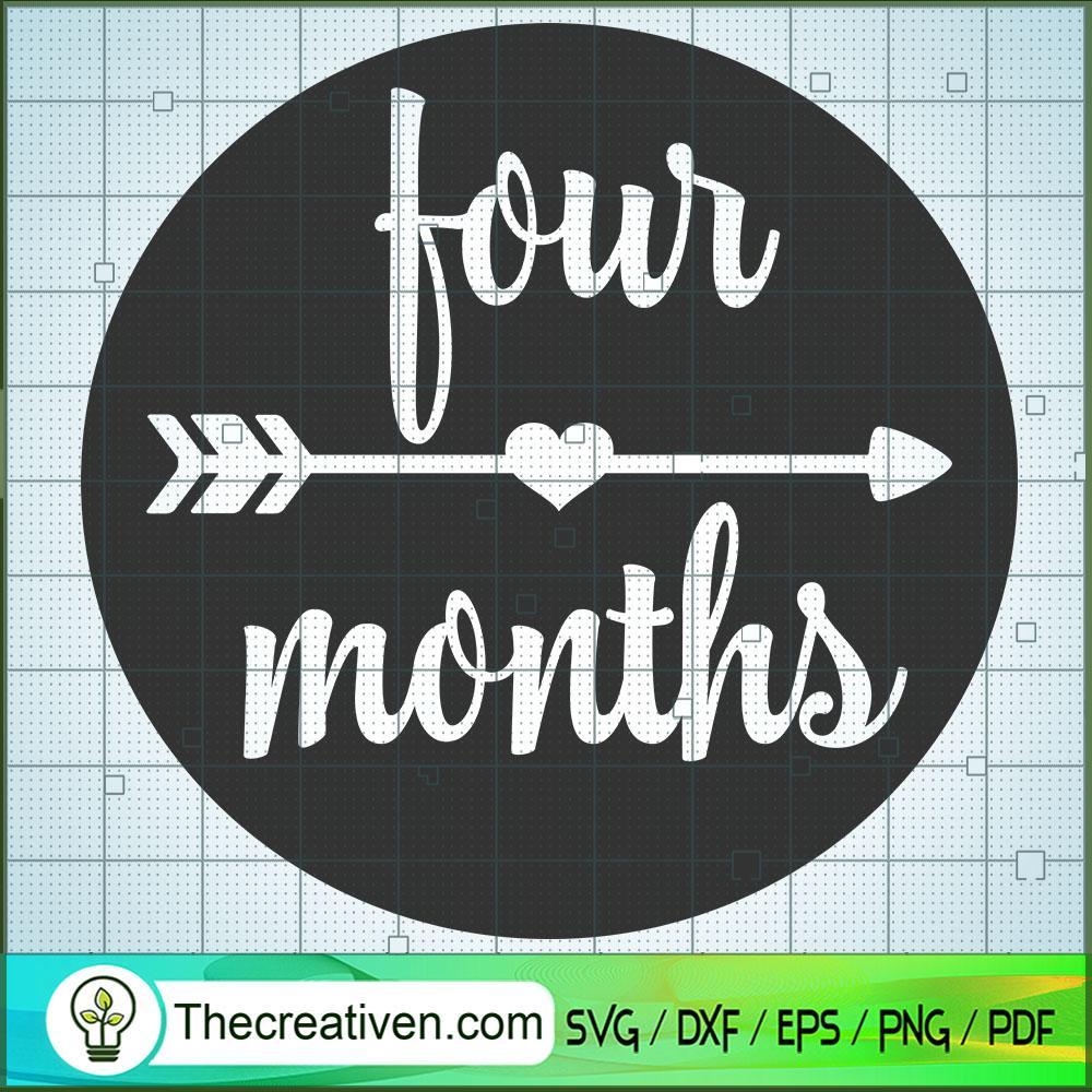 Four Month SVG Free, Birthday SVG Free, Free SVG For Cricut Silhouette 1 Four Month SVG Free, Birthday SVG Free, Free SVG For Cricut Silhouette