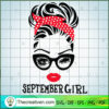 September Girl SVG, Step Girl SVG, Messy Bun SVG