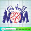 Tee Ball Mom SVG, Baseball SVG, Sports SVG 2 277 copy