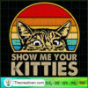 Shot Me Your Kitties Cat SVG, Retro Cat SVG, Pet Lover SVG 2 185 copy 3
