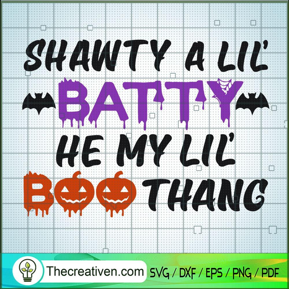 Shawty A Lil Batty He My Lil SVG Cut File for Cricut 1 Shawty A Lil Batty He My Lil SVG Cut File for Cricut