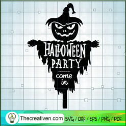 Halloween Party Come In SVG, Figurehead SVG, Halloween SVG