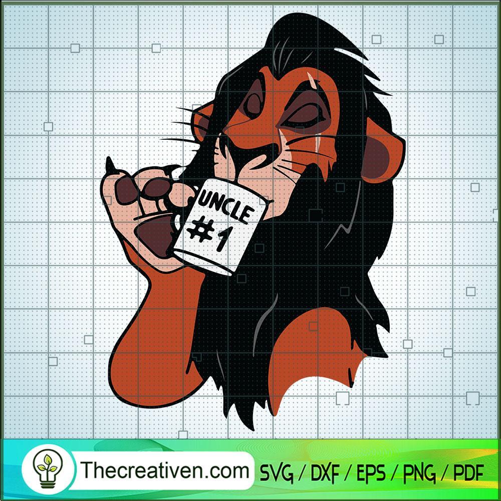 Scar Uncle 1 The Lion King SVG, Lion King SVG, Scar SVG 1 Scar Uncle 1 The Lion King SVG, Lion King SVG, Scar SVG