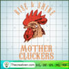 Rise & Shine Mother Cluckers SVG, Chicken Mom SVG, Mother Day SVG