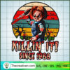 Killin' It Since 1988 SVG Cut File for Cricut & Silhouette 3 107 copy 4