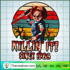 Killin' It Since 1988 SVG Cut File for Cricut & Silhouette