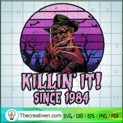 Killin' It Since 1984 SVG Cut File for Cricut & Silhouette